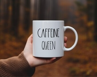 Funny Coffee Lover Mug, Caffeine Queen Mug, Funny Sayings Quote Mug, Funny Gift Mug For Sister Mom Girlfriend Her Colleague Friend Boss