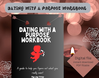 Dating with a purpose workbook