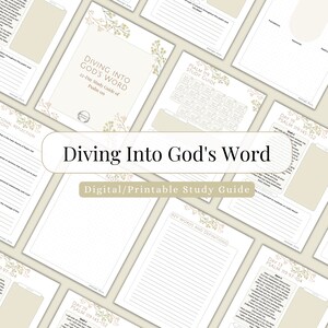 May include: A printable study guide for Psalm 119, titled "Diving Into God's Word". The guide includes 22 days of study, with a floral design and a light beige background.