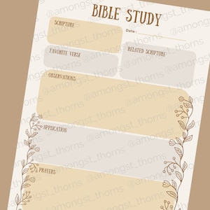 May include: A printable Bible study worksheet with a beige background and brown floral accents. The worksheet includes sections for scripture, favourite verse, related scripture, observations, application, and prayers.