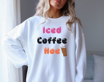 Felpa Hoe caffè ghiacciato arancione e rosa, camicia amante del caffè ghiacciato, regalo amante del caffè ghiacciato, felpa caffè, maglietta alla moda, tossicodipendente del caffè