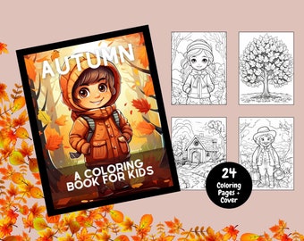 Autumn Coloring Book For Kids, Kids Fall Coloring Book, Coloring Book, Coloring Pages, Printable Coloring Pages, Fall Activity For Kids