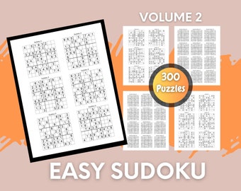 May include: A set of 300 easy Sudoku puzzles, printed on white paper, with a black and white grid design. The puzzles are organized into four sections, each with 75 puzzles. The title "VOLUME 2" is printed at the top of the page, and the text "300 Puzzles" is printed in a yellow circle in the center of the page.
