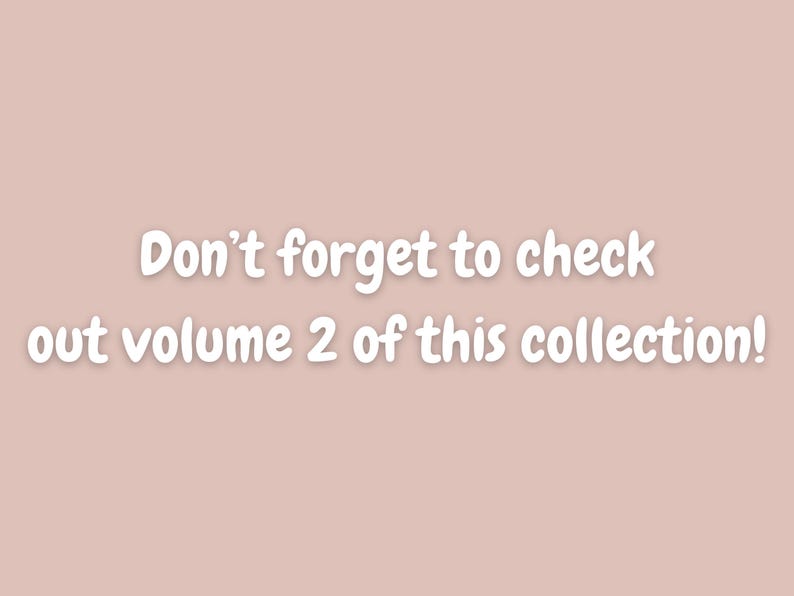 May include: Don't forget to check out volume 2 of this collection!