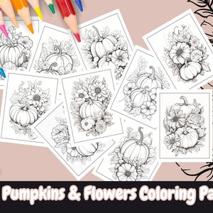 Pumpkins and Flowers Coloring Pages, Coloring Pages For Adults, Coloring Books, Coloring Pages, Pumpkin Coloring Page, Fall Activity