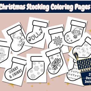 May include: A set of 25 printable Christmas stocking coloring pages. The pages feature various designs, including a snowman, a Christmas tree, a snowflake, and the words "Merry Christmas" and "Jolly".