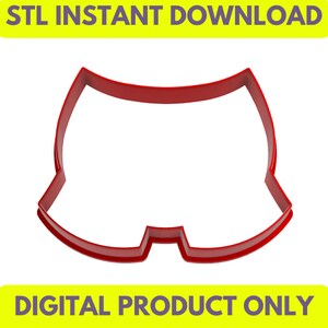 May include: Red plastic cookie cutter shaped like a pair of shorts. STL INSTANT DOWNLOAD and DIGITAL PRODUCT ONLY are written in yellow text at the top and bottom of the image.