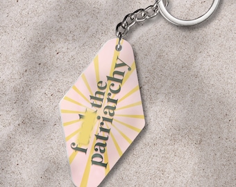 F*** The Patriarchy Acrylic Keychain | All Too Well (10 Minute Version) 2-Sided Keychain | F The Patriarchy Keychain