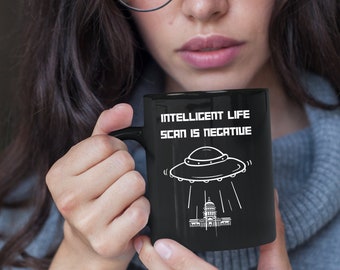 UFO No Intelligent Life Congress Mug 11oz, Political Sarcasm Mug Colorful UFO Graphic, Gift for UFO Science Fiction Lover, Funny Alien Humor