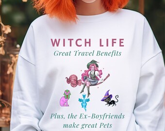 Witch Life Halloween Sweatshirt, Halloween Gift, Its Halloween Witches, Funny Halloween Shirt, Flirty Halloween, Colorful Halloween Witch