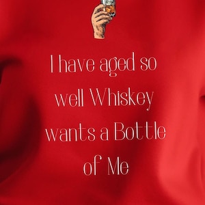Whiskey Lovers Sweatshirt, Whiskey Older Birthday Gift for Husband Boyfriend, Gift for Whiskey Lover, Scotch Whiskey, Rye, Bourbon Gift