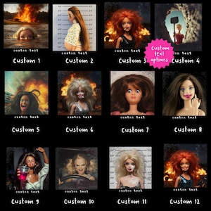 May include: A collage of twelve images featuring dolls in various dramatic scenarios. Each image includes the text "custom text" and a number. The dolls have different hairstyles, makeup, and outfits, with some appearing in scenes of fire, crime, and distress.