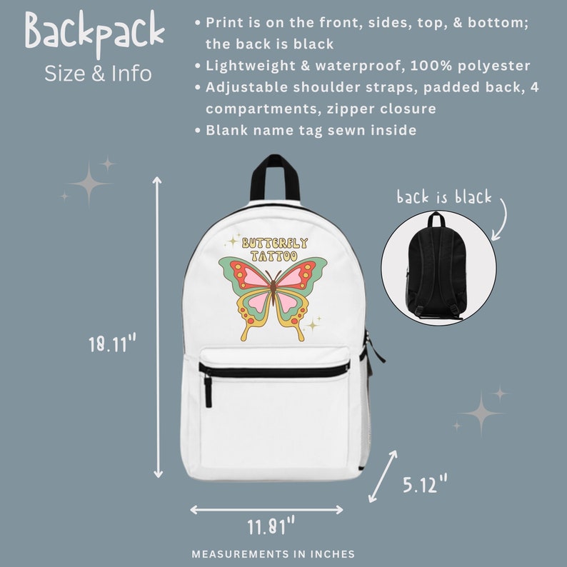 Może przedstawiać: Biały plecak z grafiką motyla i tekstem "BUTTERFLY TATTOO". Plecak ma 46 cm wysokości, 30 cm szerokości i 13 cm głębokości. Tył plecaka jest czarny.