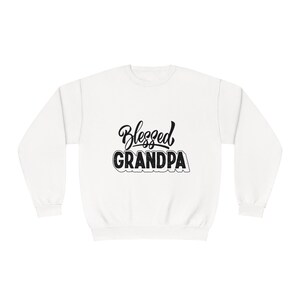 Blessed Grandpa Sweatshirt, Grandpa Sweatshirt, Grandpas Club Sweatshirt, Gift For Grandpa, Grandpa Gift For Father&#39;s Day, Papa Sweater