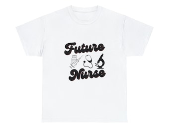 Future Nurse Shirt, Nursing School Student T-Shirt, RN Registered Nurse Grad Shirt, Nursing Student Shirt, Nurse Life Shirt, Gift for Nurse