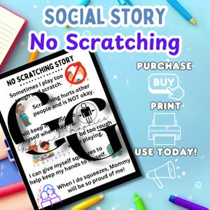 Op de afbeelding: Een printbaar sociaal verhaal voor kinderen over niet krabben. Het verhaal bevat illustraties van spelende kinderen en een stopteken met een hand die een krabbeweging maakt. De tekst luidt "No Scratching Story" en "Sometimes I play too rough and scratch. Scratching hurts other people and is NOT okay."