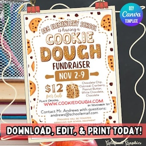 Peut inclure: Une affiche blanche annonçant une collecte de fonds de pâte à biscuits pour l'école élémentaire ABC. L'affiche présente un motif de pâte à biscuits avec le texte "Cookie Dough Fundraiser" et les dates "Nov 2-9". L'affiche indique également le prix de 12 € par pot et une adresse de site Web pour passer des commandes.