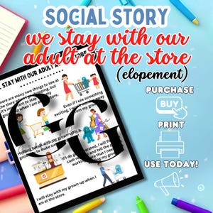 Peut inclure: Une histoire sociale imprimable pour les enfants sur le fait de rester avec un adulte au magasin. L'histoire comprend des illustrations d'enfants et d'adultes dans un magasin. Le texte dit "On reste avec notre adulte au magasin (fugue)".