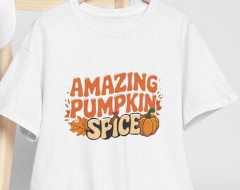 Amazing Pumpkin Spice T-shirt, Pumpkin Spice Shirt, Cute Fall T-Shirt, Pumpkin T-Shirt, Fall Pumpkin Spice, Hello Autumn Shirt, Thanksgiving