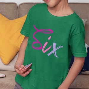 Six Years Old, Funny Shirt, for Kids, Kindergarten Shirt, Gift for Kids, Birthday Shirt