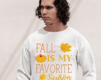 El otoño es mi sudadera favorita, sudadera de otoño, suéter de otoño para hombres, suéter de otoño para mujeres, ideas de regalos de otoño, sudadera divertida de otoño