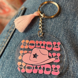 Howdy Howdy Howdy Pink Holographic Clear Circle Keychain
