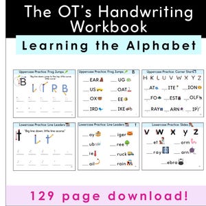 以下が含まれることがあります： 「The OT's Handwriting Workbook」というタイトルの手書きワークブックで、「Learning the Alphabet」というサブタイトルが付いています。大文字と小文字の文字を書く練習ページがあり、「Frog Jumps」などの指示があります。このワークブックは129ページのダウンロードです。