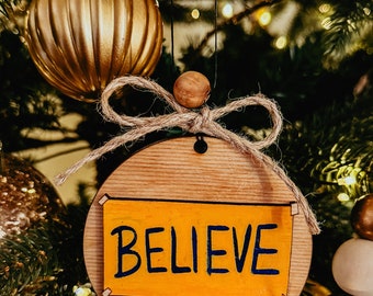 Christmas Ornament Believe