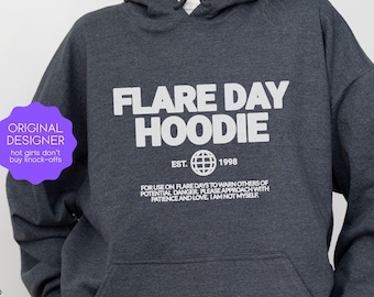 Flare Day Hoodie Fibromyalgia Gift Endometriosis Rheumatoid Arthritis Sweatshirt Lupus POTS Ehlers Danlos Multiple Sclerosis Crohns Disease