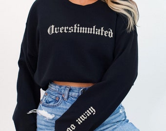Overstimulated Hoodie Mental Health Sweatshirt Anxiety Gift for Moms Trendy Sarcastic Autism Fibromyalgia Neurodivergent ADHD Funny Tops ASD