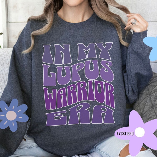 In meinem Lupus Warrior Era Sweatshirt Lupus Awareness Gift SLE Awareness Walk Chronic Illness Present Autoimmun Disease Sweat Shirt Spoonie