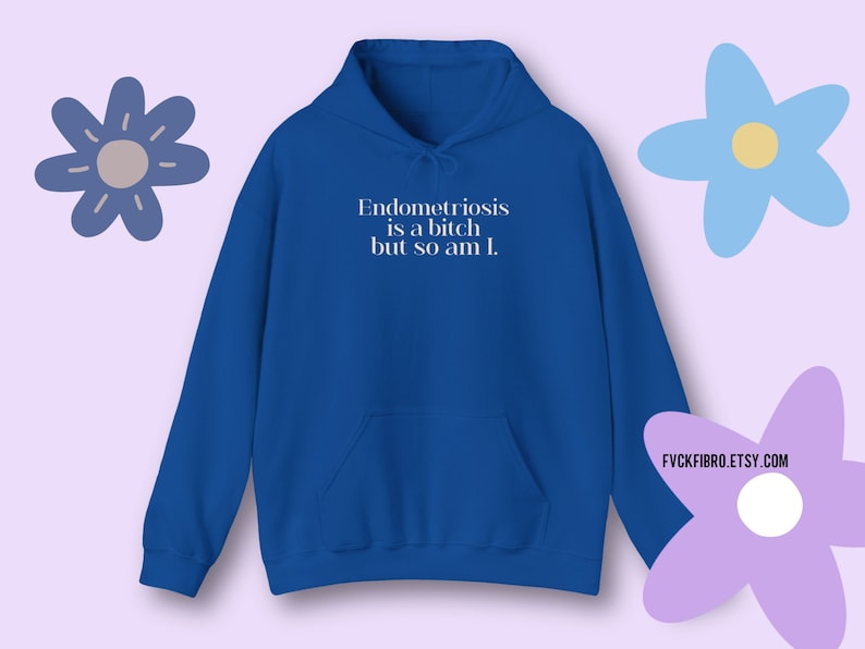 Sarcastic Endometriosis Hoodie Endo Awareness Month Gift Snarky Endometriosis is a Bitch But So Am I Support Yellow Endo Warrior Sweatshirt