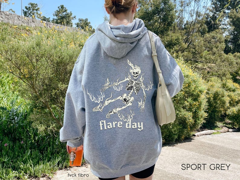 Flare Day Hoodie Chronic Pain Gift Fibromyalgia Complex Regional Pain Disorder Multiple Sclerosis CRPS Ehlers Danlos Syndrome HEDS Lupus MS