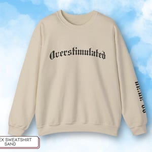 Overstimulated Hoodie - All the Feels Collection main image 1