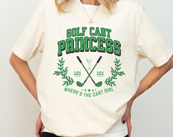 Golf Gifts for Women Golfing Shirt Golf Cart Princess Funny Golf Shirt Ladies Wheres the Cart Girl Golf Wife Golf Girlfriend Golf Tournament