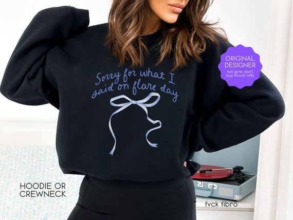 Flare Day Sweatshirt Endometriosis Hoodie Christmas Gift Fibromyalgia Warrior Migraine Chronically Ill Autoimmune Chronic Illness Spoonie