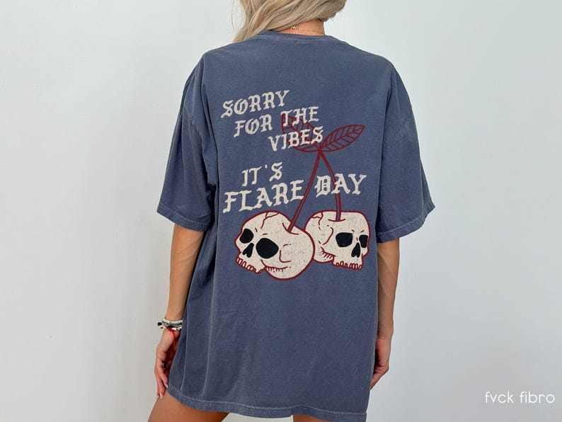 Flare Day Shirt Fibromyalgia Awareness Tee Endometriosis POTS Syndrome Ehlers Danlos Gift Lupus Warrior Rheumatoid Arthritis EDS Spoonie Top