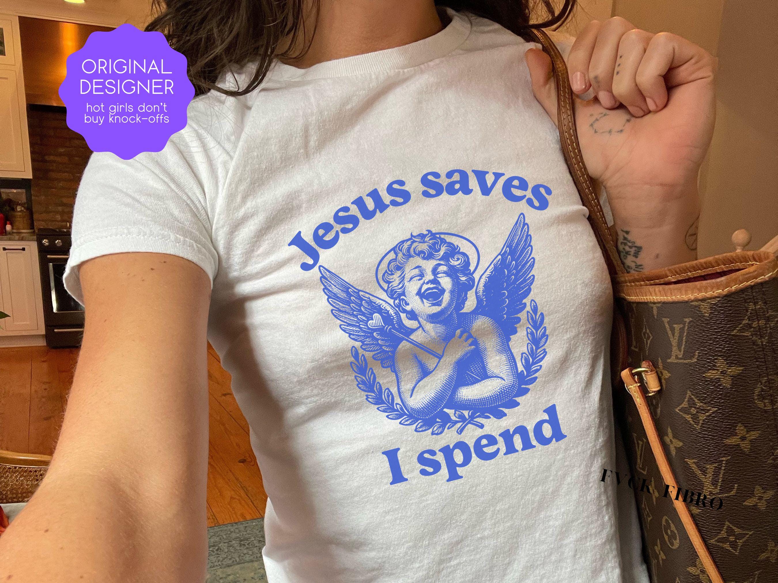Jesus Saves I Spend Funny Christian T Shirt Jesus Saves I Spend Funny Christian T Shirt