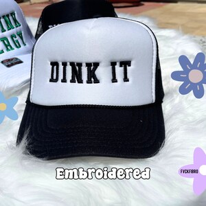 Pickleball Trucker Hats Funny Pickleball Hats Big Dink Energy Dink It Pickleballer Can't I Have Pickleball Gift Embroidered Pickle Ball Hat