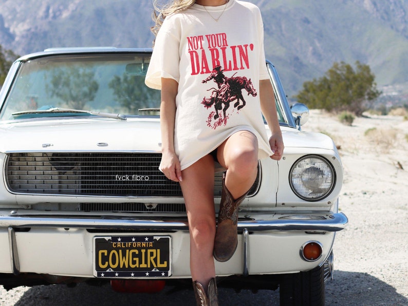 Western Tees Not Your Darlin' T-shirt Country Concert Tee Rodeo Outfit Cowgirl Gift Oversized Cowboy Graphic Tee Feminist Comfort Colors®