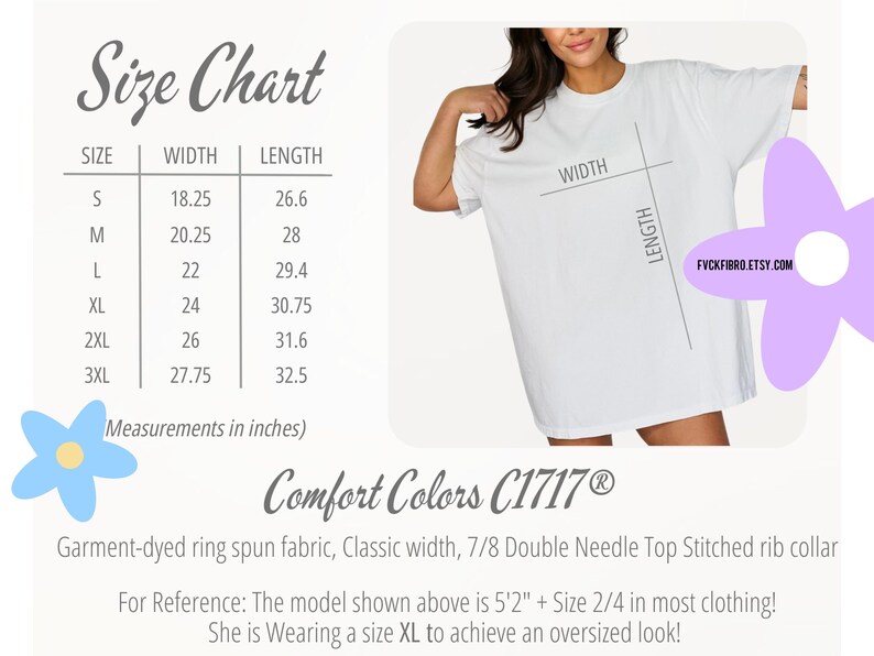 May include: White Comfort Colors C1717 t-shirt with a size chart showing measurements in inches. The chart includes sizes S to 3XL, with widths from 18.25 to 27.75 inches and lengths from 26.6 to 32.5 inches. The shirt is garment-dyed ring spun fabric.