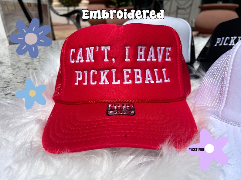 Pickleball Trucker Hats Funny Pickleball Hats Big Dink Energy Dink It Pickleballer Can't I Have Pickleball Gift Embroidered Pickle Ball Hat
