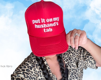 Put It On My Husband&#39;s Tab Trucker Hat for Bride Funny Wedding Gift Trucker Hat Honeymoon Gift for Her Bachelorette Engagement Gift Bridal