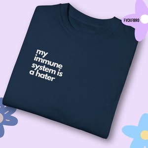 Shirt Autoimmune Disease T-shirt Rheumatoid Arthritis Shirt Crohn's Disease T-shirt Funny Spoonie Shirt Funny Lupus Gift Celiac Tshirt Cute True Navy