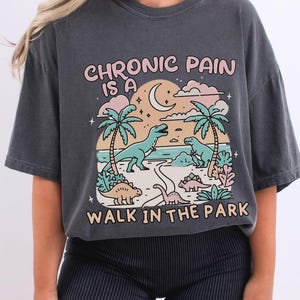 Chronic Pain Shirt Funny Gift Chronic Illness Spoonie Fibromyalgia Multiple Sclerosis Lupus Rheumatoid Arthritis Ankylosing Spondylitis MS