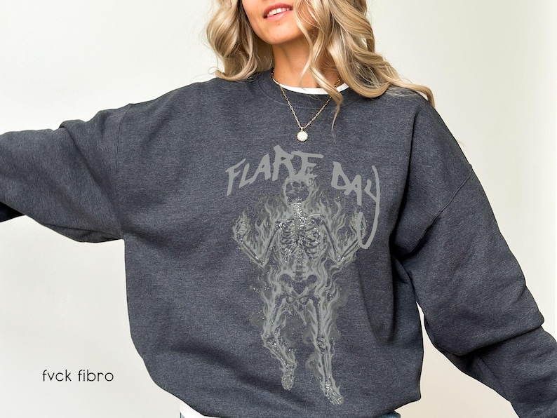 Flare Day Shirt Edgy Chronic Illness Awareness Spoonie Gift Hoodie Sweatshirt Fibromyalgia Warrior Rheumatoid Arthritis Ehlers Danlos HEDS