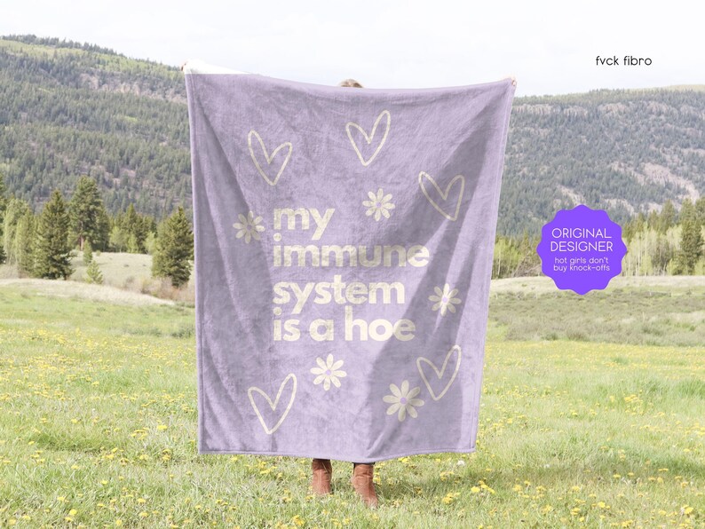 Chronic Illness Gift Autoimmune My Immune System is a Hoe Blanket Lupus