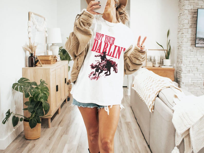 Western Tees Not Your Darlin' T-shirt Country Concert Tee Rodeo Outfit Cowgirl Gift Oversized Cowboy Graphic Tee Feminist Comfort Colors®