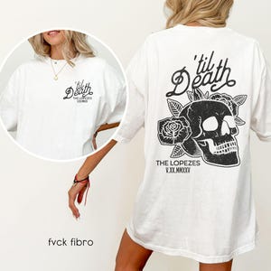 Custom Til Death T-shirt Bride & Groom Gift Wedding Day Shirt Just Married Mr Mrs Skull Skeleton Matching Husband Wife Honeymoon Anniversary