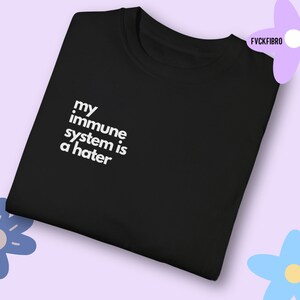 Shirt Autoimmune Disease T-shirt Rheumatoid Arthritis Shirt Crohn's Disease T-shirt Funny Spoonie Shirt Funny Lupus Gift Celiac Tshirt Cute Black